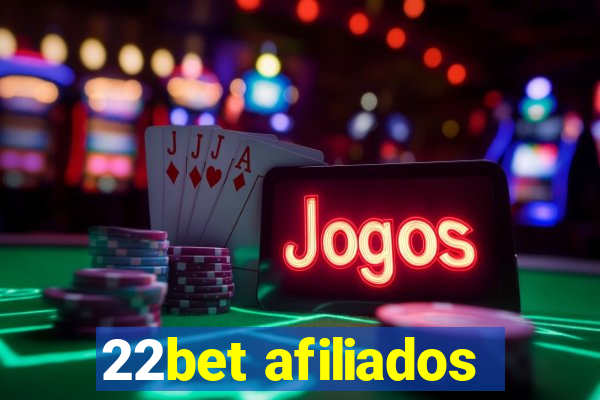 22bet afiliados